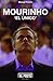 Mourinho: El &Atilde;&ordm;nico