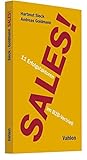 siecks scheune  Sales!: 11 Erfolgsfaktoren im B2B-Vertrieb