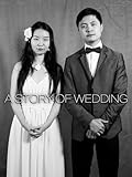 A Story of Wedding
