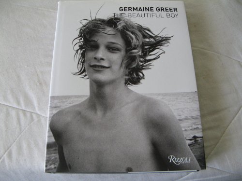 Germaine Greer : The Beautiful Boy
