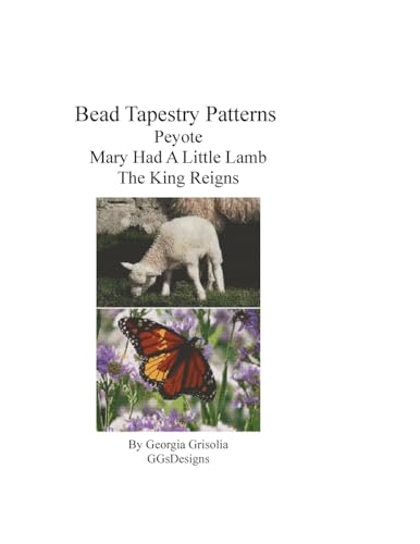 Bead Tapestry Patterns Peyote Mary Had A Little Lamb The King Reigns