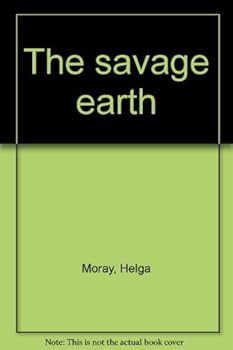 Paperback The savage earth Book
