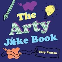 The Arty Joke Book 1849765154 Book Cover