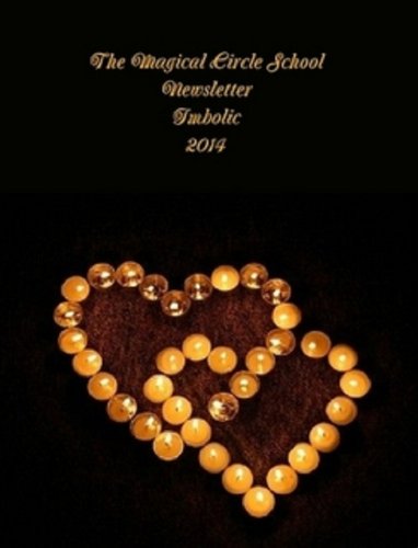 The Magical Circle School Newsletter: Imbolic 2014 (English Edition)