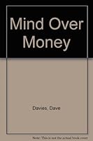 Mind Over Money B009NOJGY0 Book Cover