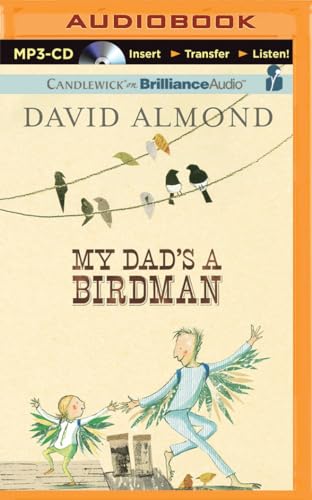 My Dad's a Birdman 1511330082 Book Cover
