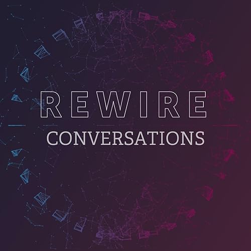 REWIRE conversations cover art