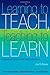 Learning to Teach - Teaching to Learn: A Guide for Social Work Field Education, 2nd edition