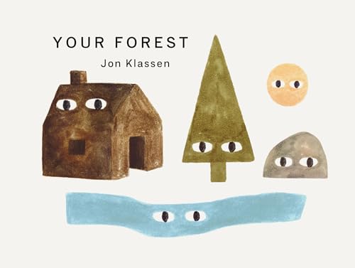 Your Forest: A stylish first board book, perfect to gift babies and toddlers aged 0-3 from Jon Klassen, bestselling creator of I Want My Hat Back
