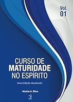 CURSO DE MATURIDADE NO ESPIRITO - VOLUME 1 8579292220 Book Cover