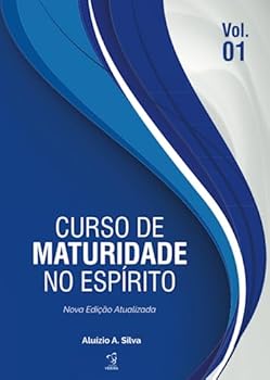 Paperback CURSO DE MATURIDADE NO ESPIRITO - VOLUME 1 (Portuguese Edition) [Portuguese] Book