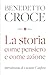 La Storia Come Pensiero E Come Azione - 3