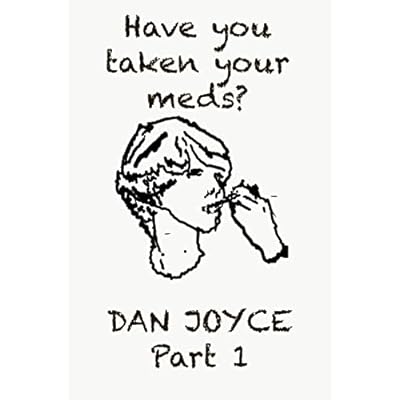 Have You Taken Your Meds?