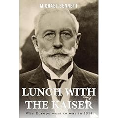 Lunch with the Kaiser Audiolibro Por Michael Bennett arte de portada