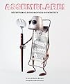 Assemblare! Ricettario di robotica domestica