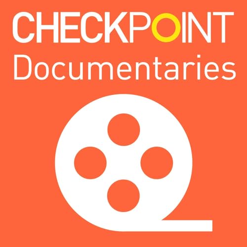 Checkpoint Magazine Documentaries cover art