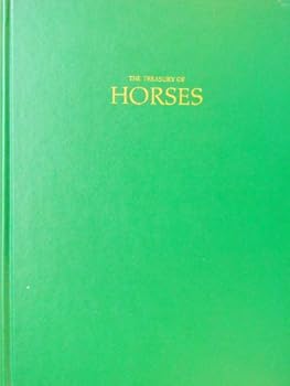 Unknown Binding The Treasury of Horses Book