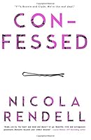 Confessed 1537478109 Book Cover