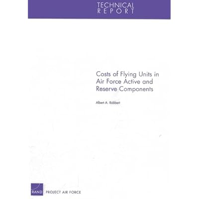 Costs of Flying Units in Air Force Active and Reserve Components