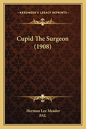 Cupid The Surgeon (1908)