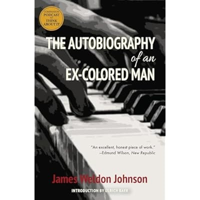 The Autobiography of an Ex-Colored Man