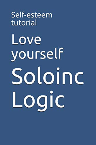 Love yourself: Self-esteem tutorial (Variothoughts)