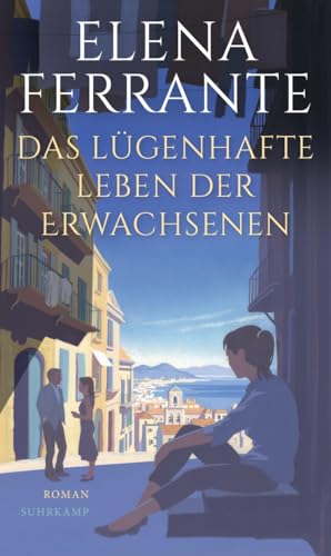 Das lügenhafte Leben der Erwachsenen [German] 3518429523 Book Cover