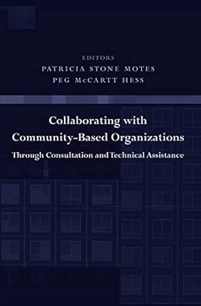 Collaborating with Community–Based Organizations Through Consultation and Technical Assistance book cover