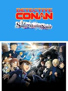 Détective Conan : le sous-marin noir