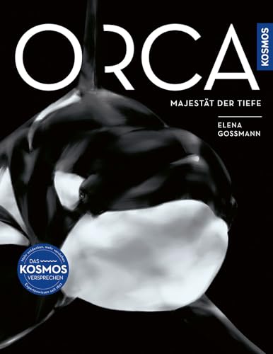 Orca: Majestät der Tiefe - Eine visuelle Reise in die Welt der Orcas. Wissensfakten erklärt anhand ästhetisch-emotionaler Illustrationen. Extra: Stories über die bekannteste Orcas aller Zeiten.