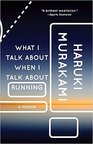 What I Talk About When I Talk About Running: A Memoir (Vintage International), Book Cover May Vary book cover