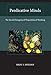 Predicative Minds: The Social Ontogeny of Propositional Thinking (MIT Press)