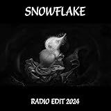  Snowflake (Radio Edit 2024)