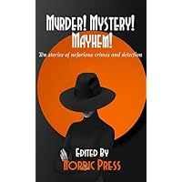 Murder! Mystery! Mayhem