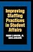Improving Staffing Practices in Student Affairs