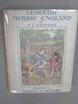 Through Merrie England: The Pageantry and Pastimes of the Village and the Town
