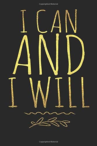 Amazon.com: I Can and I Will: Journal Notebook Positive Inspirational