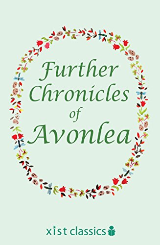 Télécharger Further Chronicles of Avonlea (Xist Classics) (English Edition) Livre PDF Gratuit