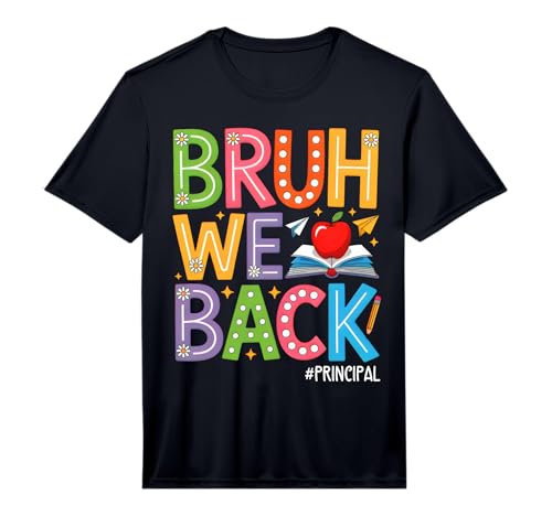 Mens Groovy Bruh We Back Principal Funny Back to School Teacher Performance T-Shirt