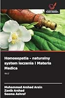 Homoeopatia - naturalny system leczenia i Materia Medica: Vol.2 (Polish Edition) 3330841958 Book Cover