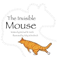 The Invisible Mouse B0F66LGKV1 Book Cover