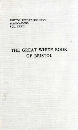 The Great White Book of Bristol: Ralph, Elizabeth (editor): Amazon.com ...