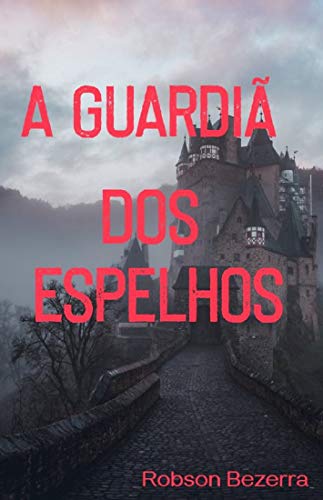 A Guardiã dos espelhos: Parte 1