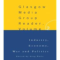 The Glasgow Media Group Reader, Vol. II