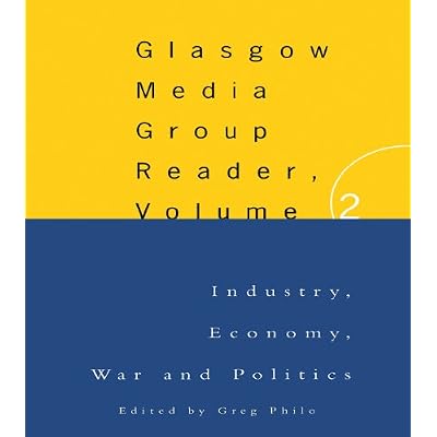 The Glasgow Media Group Reader, Vol. II