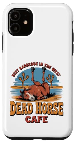 Deae Horse Cafe We Grill It Best BBQ In The West �X�}�z�P�[�X iPhone 11 �p