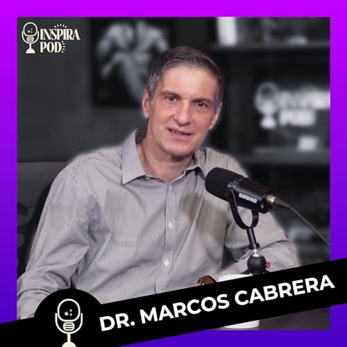 GERIATRIA EM FOCO | OS DESAFIOS DO ENVELHECER, COM: MARCOS CABRERA - EP. #53