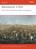 Blenheim 1704: The Duke of Marlborough's masterpiece (Campaign)