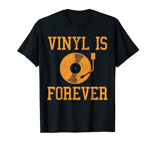 Vinyl Is Forever - Regalo de música retro vintage Camiseta
