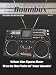 Boombox Magazine - The Book: The Complete Collection Issues 7-9